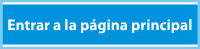 Entrar a la p&aacute;gina principal